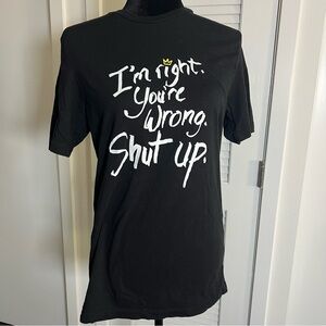 Try Guys I'm Right You're Wrong Shut Up‎ Black Fan Funny Tee T-Shirt Size Medium